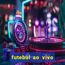 futebol ao vivo futebol muleke